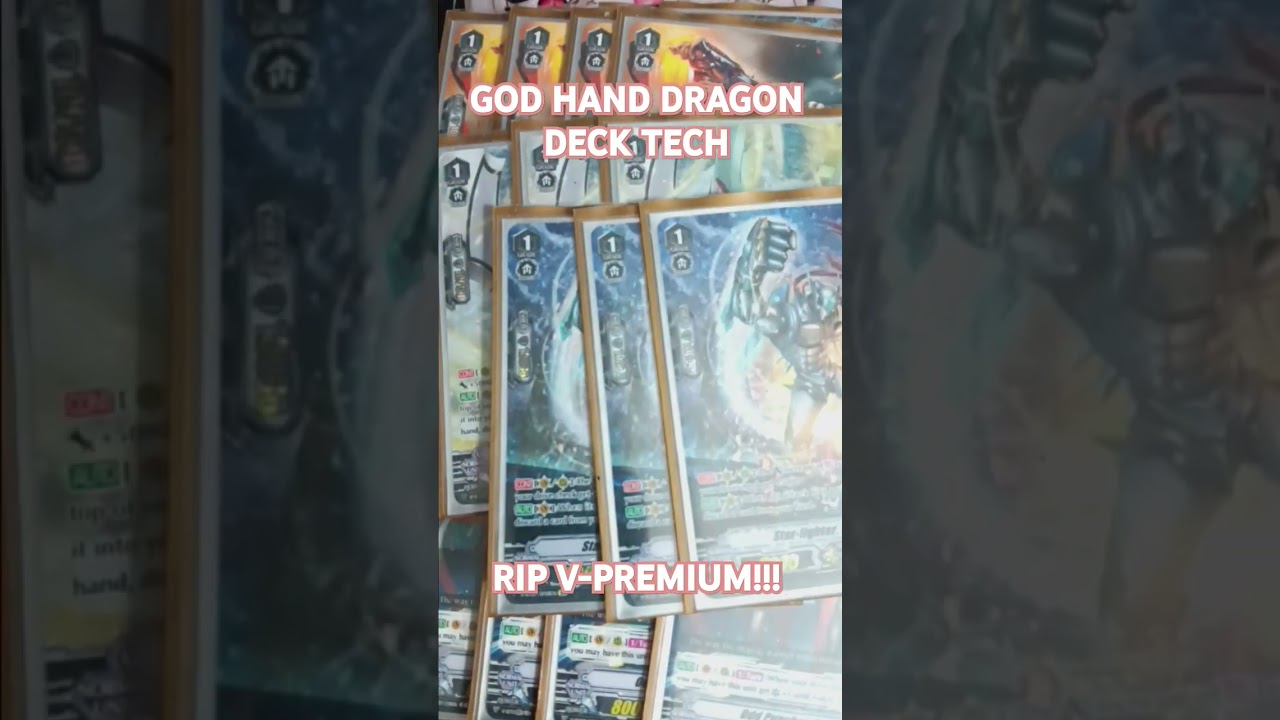 GOD HAND DRAGON DECK TECH 2024! RIP V-PREMIUM! #cardfightvanguard #vpremium