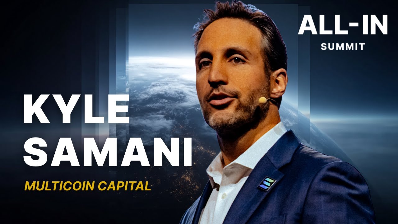 Кайл Самани из Multicoin Capital о рынках интернет-капитала