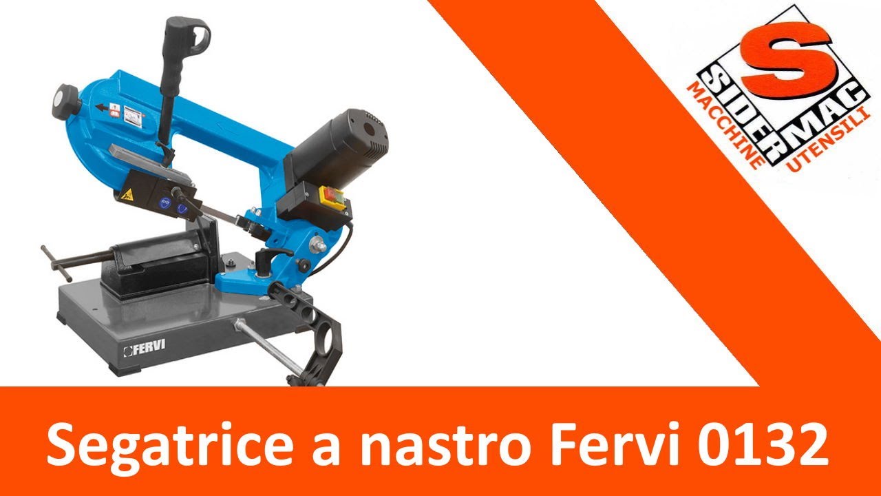Segatrice a nastro FERVI 0132