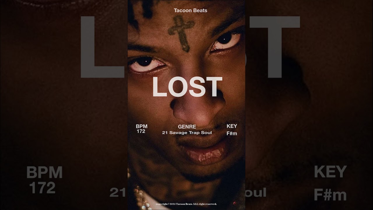 [FREE] Lost _ 21 savage X Metro Boomin soul trap type beat