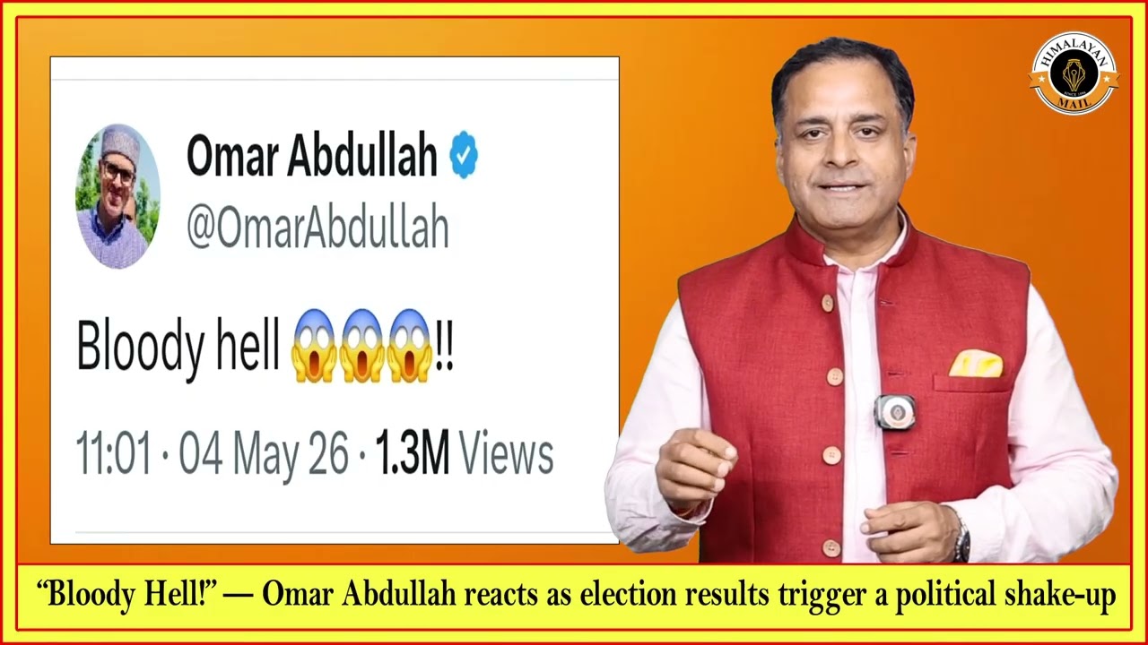 &ldquo;Bloody Hell!&rdquo; &mdash; Omar Abdullah reacts as election results trigger a political shake-up