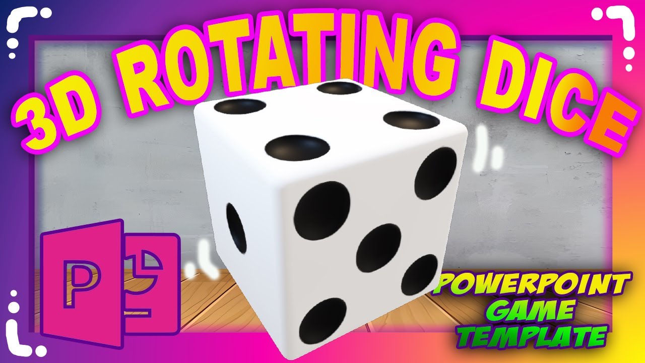 Rotating 3D Dice in PowerPoint - PowerPoint Game Ideas - PPT Games
