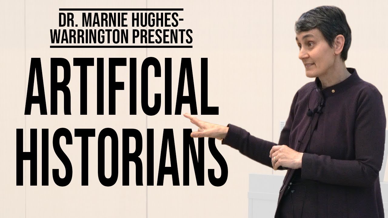 Artificial Historians | Dr. Marnie Hughes-Warrington