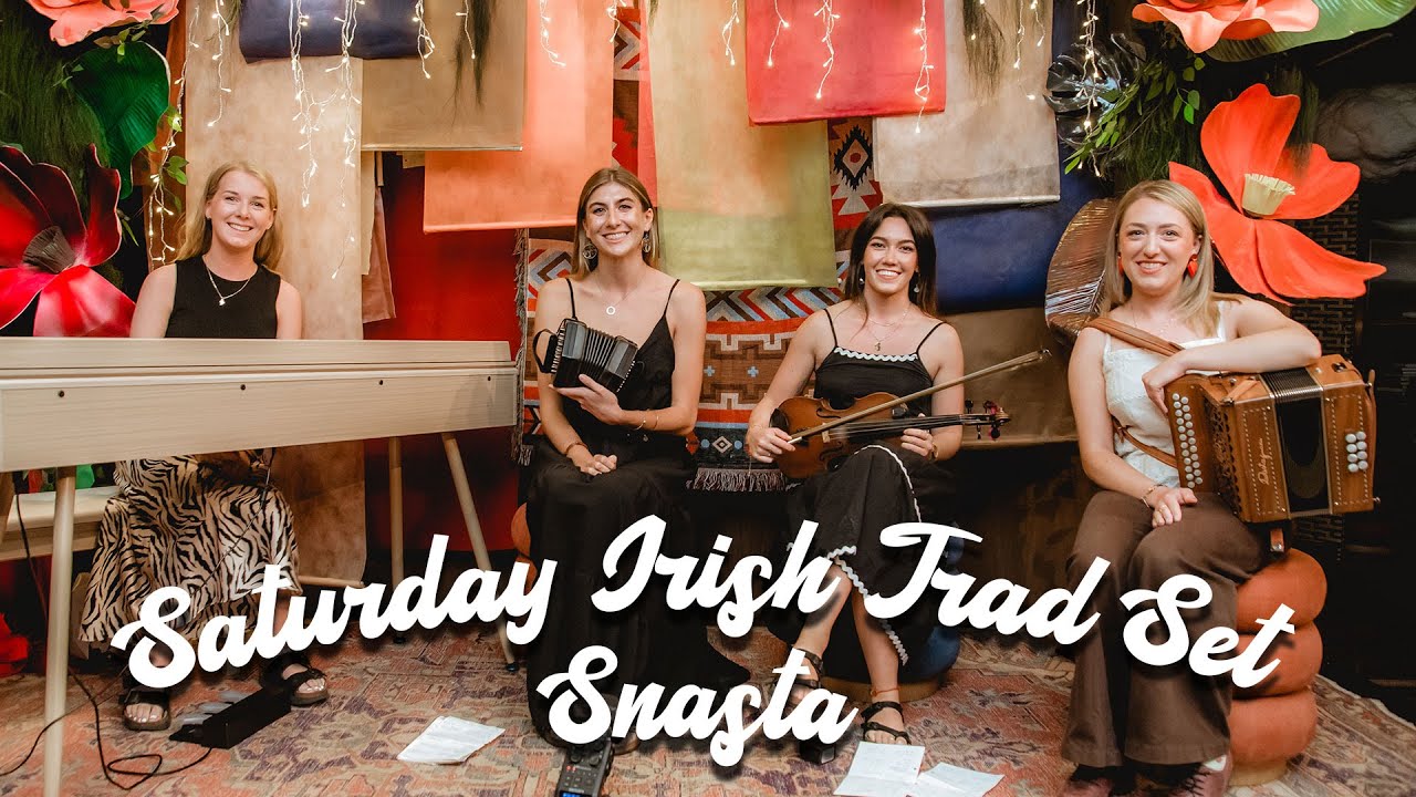 Irish Trad Set - Snasta - Saturday at the Gathering