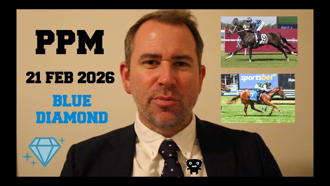Punters Pre Mortem (PPM) #177 Blue Diamond Caulfield February 21st 2026