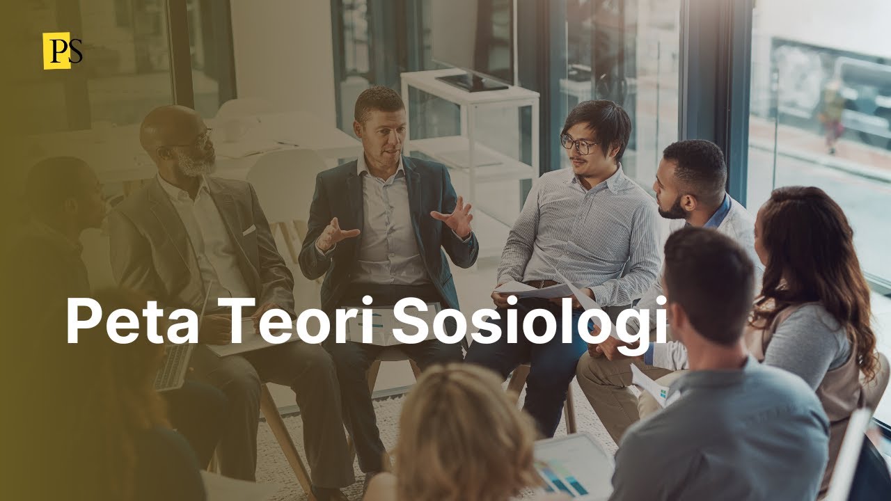 Peta Teori Sosiologi