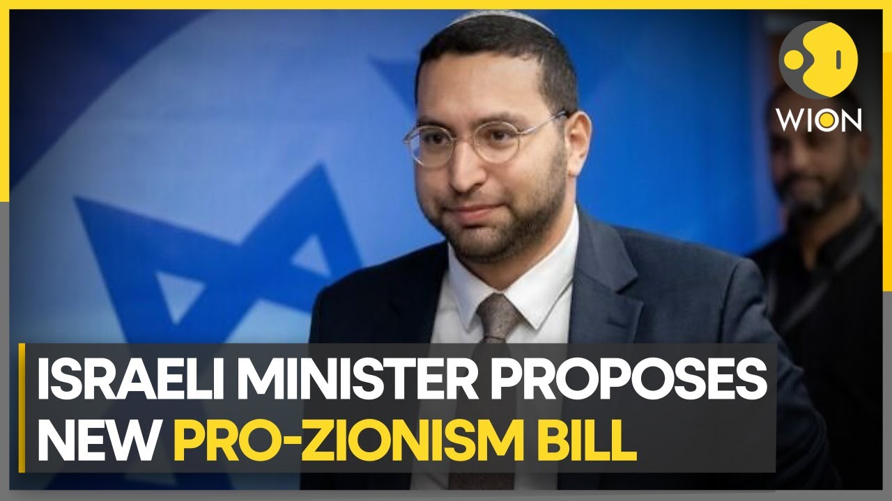 Israel's far-right minister proposes new bill to make Zionism a ‘guiding value’ | WION News