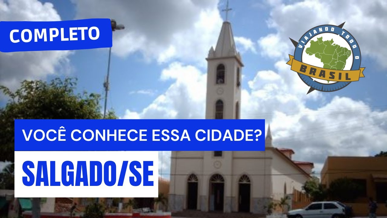 Salgado/SE - Especial - Viajando Todo o Brasil