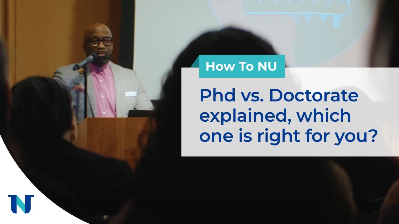 PhD vs. Doctorate: What&rsquo;s the Difference? | How To NU