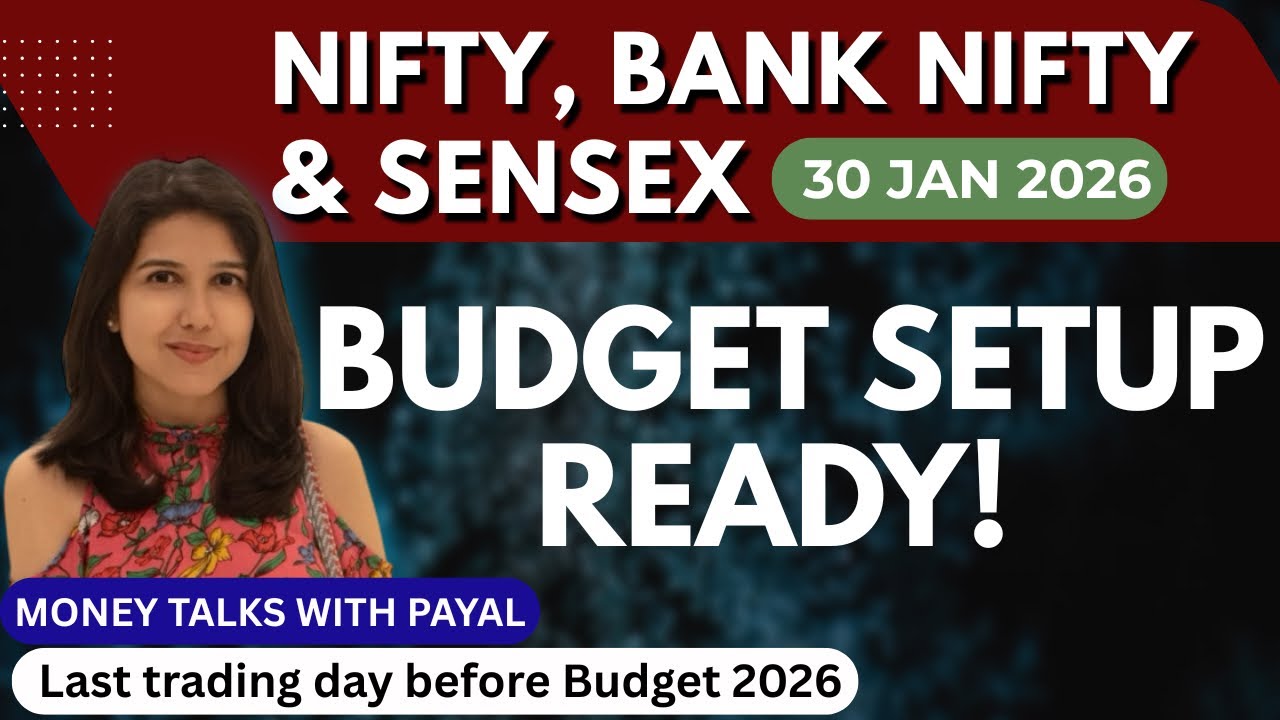 Nifty Tomorrow & Bank Nifty Prediction for 30 Jan 2026 | Sensex tomorrow | Payal Arora