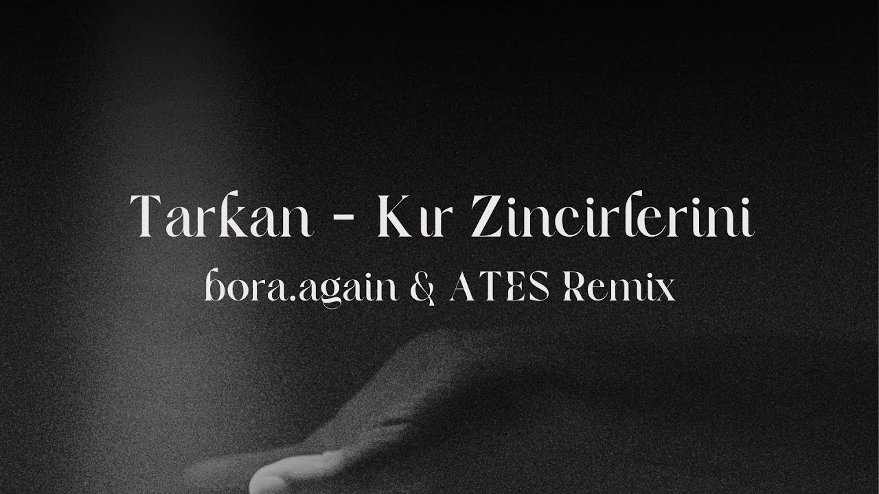 Tarkan - Kır Zincirlerini (Bu Gece) (bora.again & &Lambda;TES Remix) メ Afro House