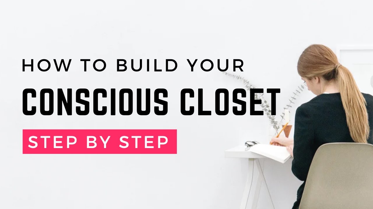 How to Build a Sustainable Closet: Easy Tips for Eco-Friendly Fashion