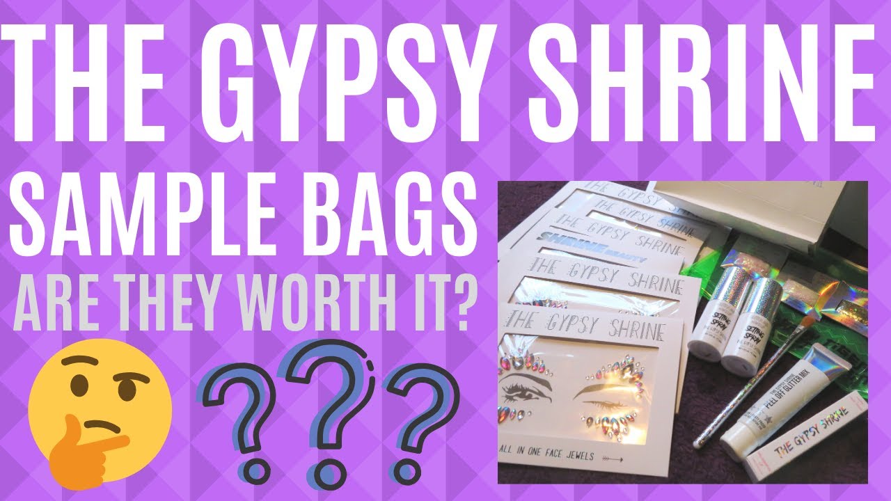THE GYPSY SHRINE SAMPLE BAGS | Are They Worth It?