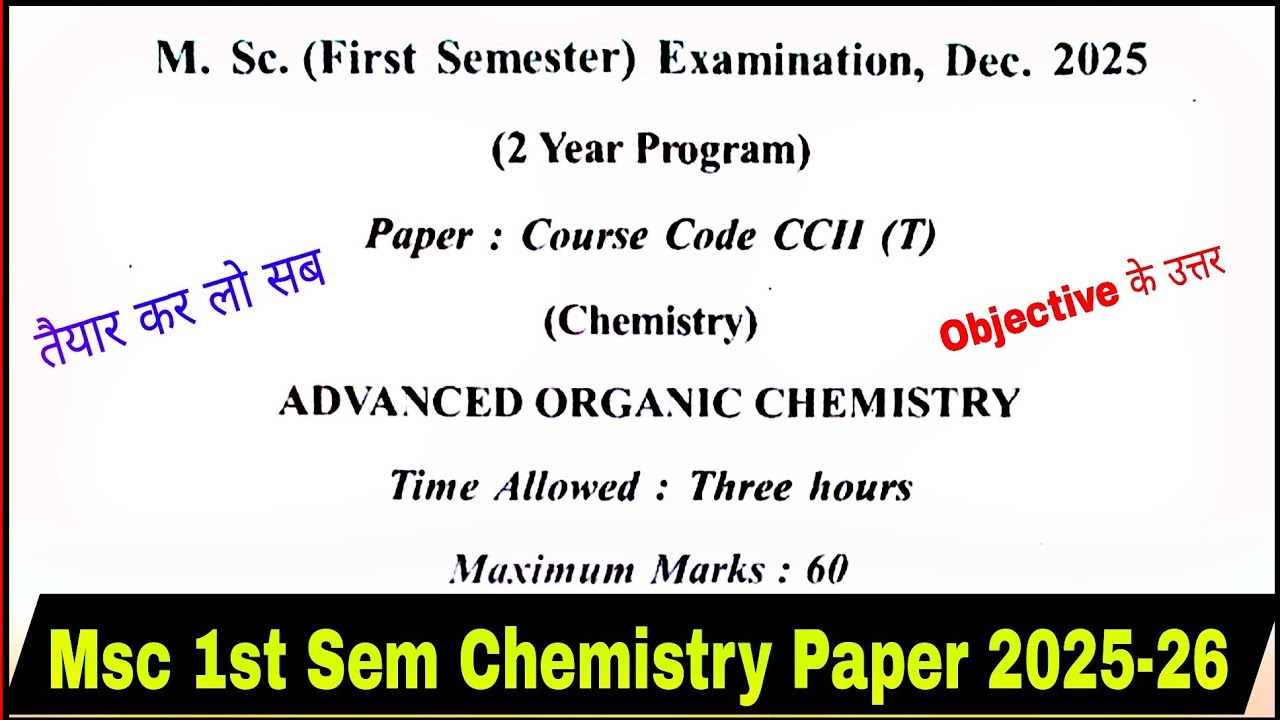 Msc 1st Sem Advanced Organic Chemistry Paper dec 2025-26 msc chemistry notes in hindi Chhindwada 