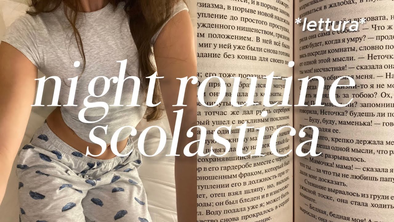 la mia night routine scolastica 2024