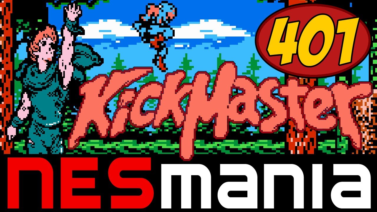 Kick Master | NESMania | Episode 401
