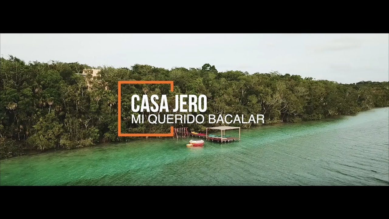 Mi Querido Bacalar - Casa Jero