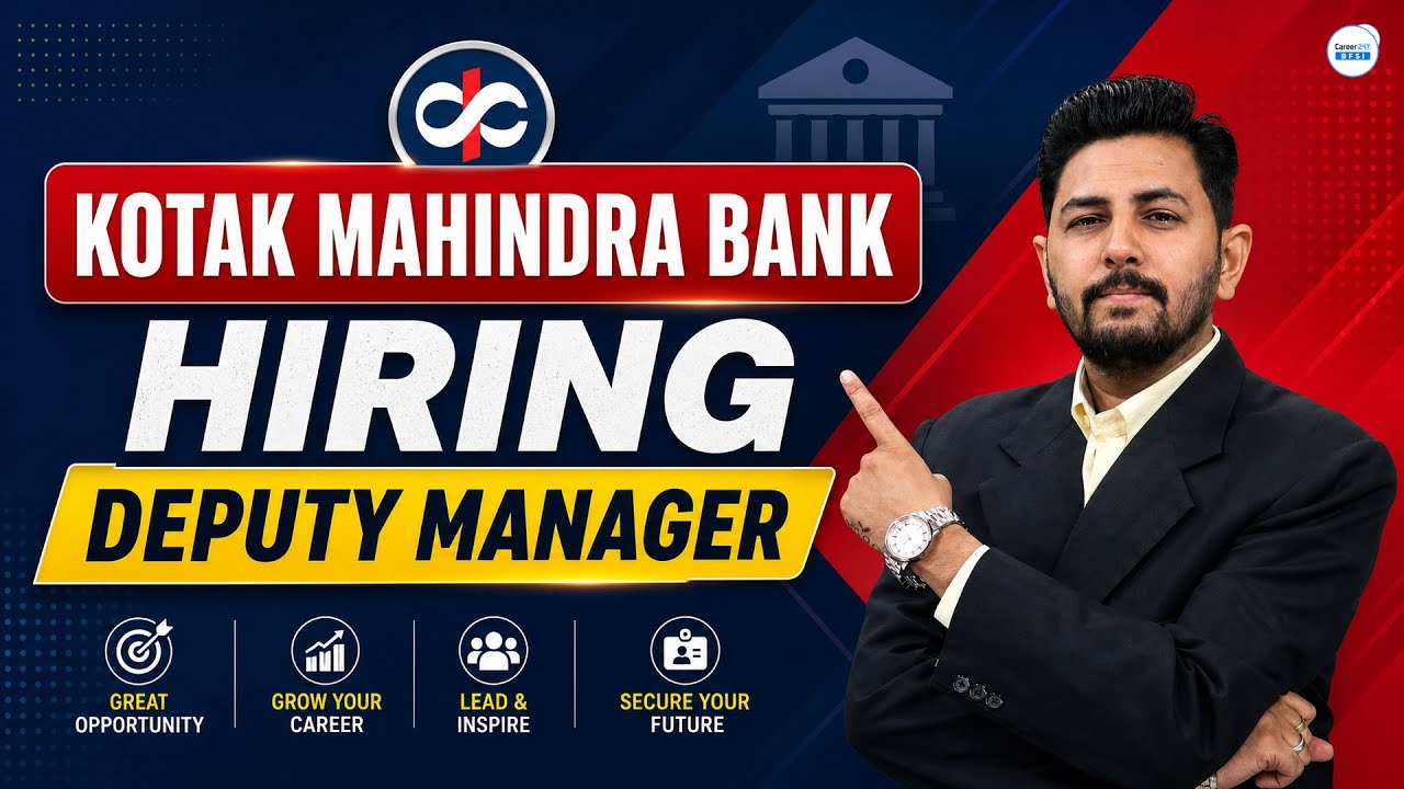 Kotak Mahindra Bank Recruitment 2026 | Deputy Manager Job | Kotak Bank Jobs 2026 | Apply Now!