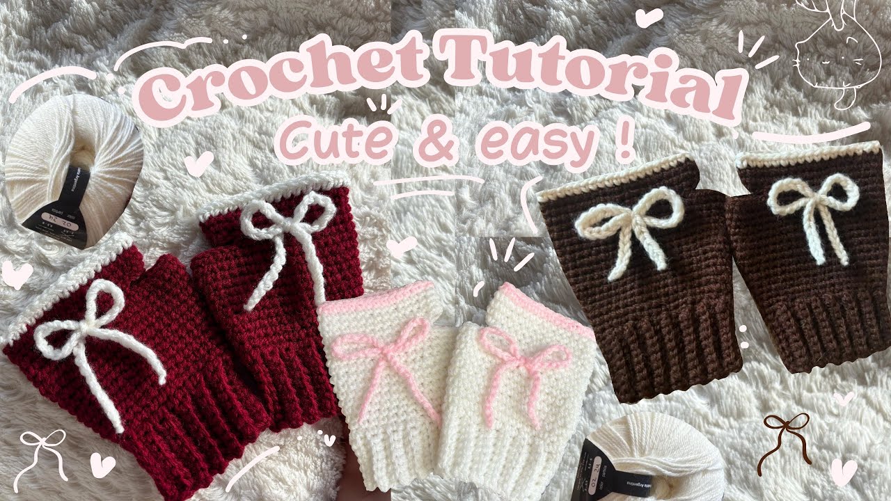 Crochet tutorial mitones • Guantes / Gloves • cute • fácil/easy • ideas coquett • ♡