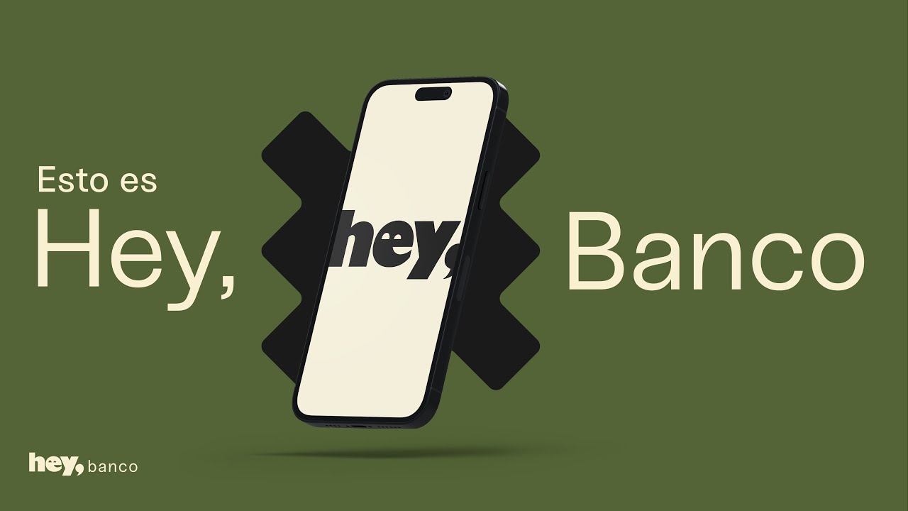 Conoce Hey Banco