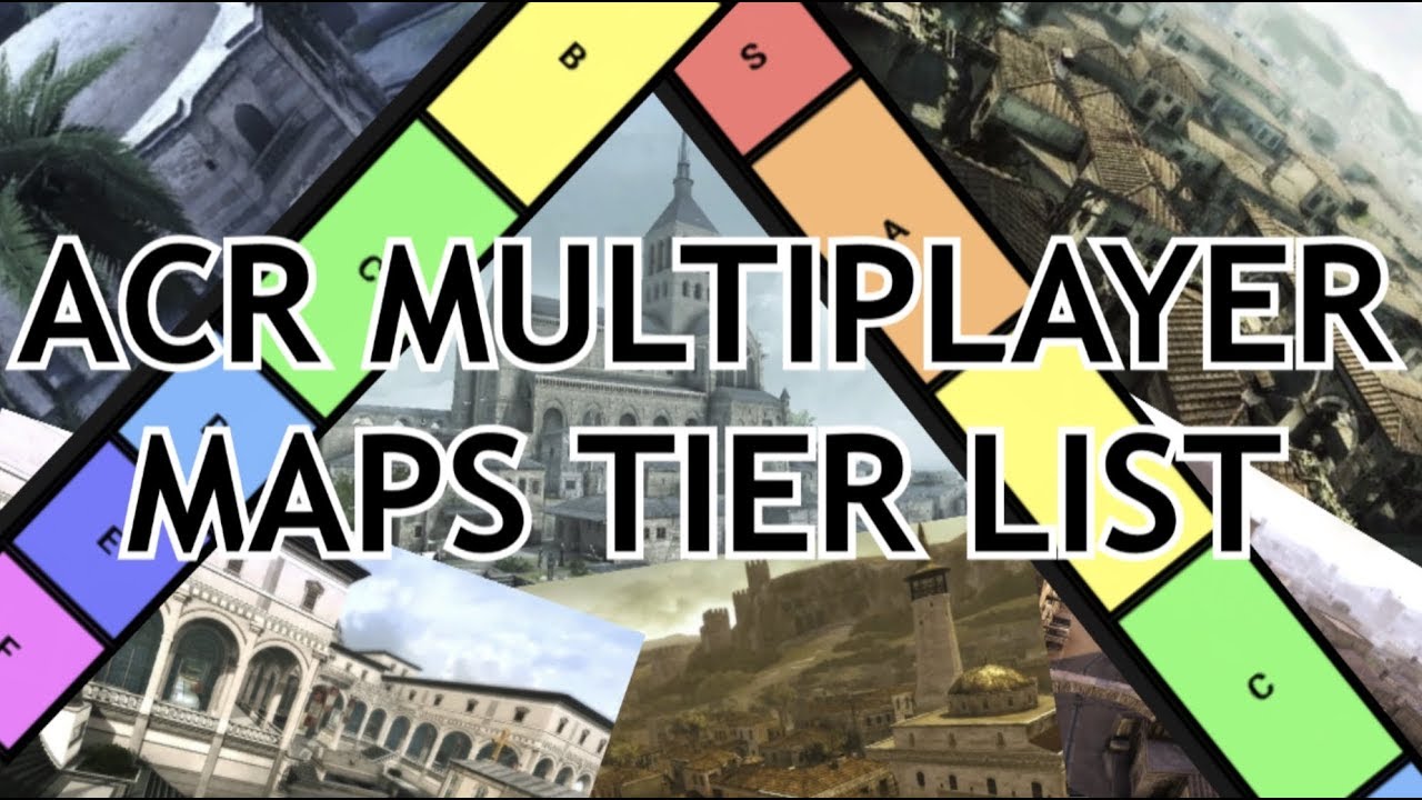 Assassin's Creed Revelations Multiplayer Map Tier List