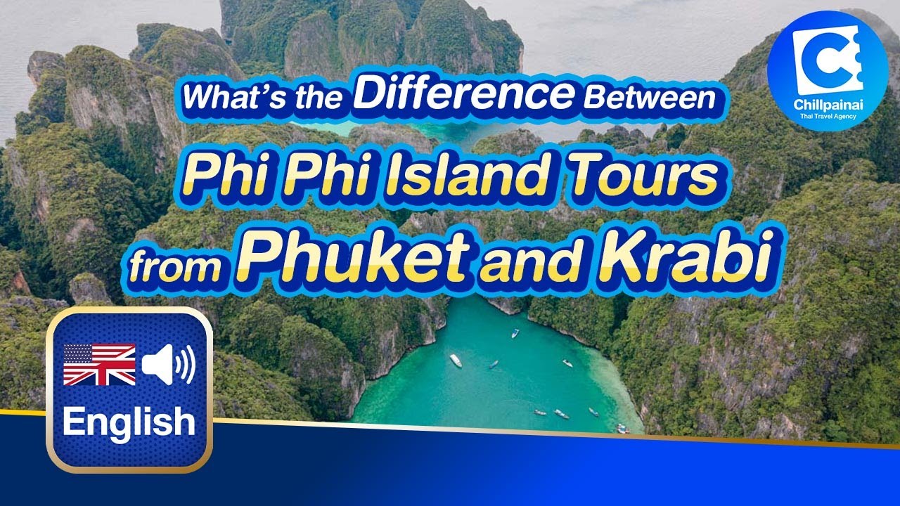 What&rsquo;s the Difference Between Phi Phi Island Tours from Phuket and Krabi?
