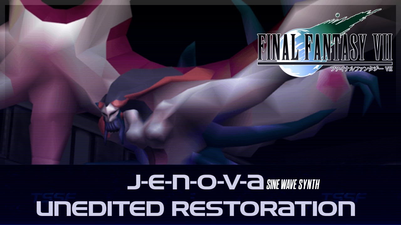J-E-N-O-V-A - Final Fantasy VII (Sine Wave Style Synth) Unedited Restoration