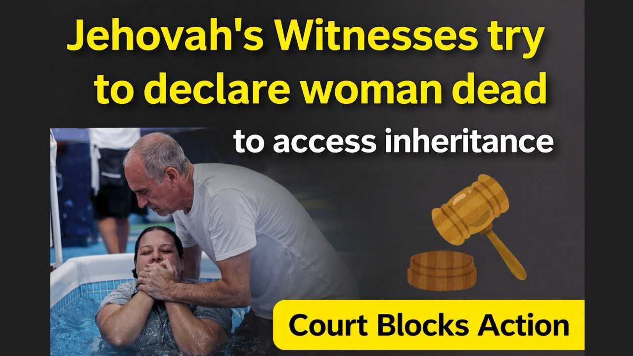 Jehovah’s Witnesses Tried to Declare a Woman Dead for Her Inheritance | Court Blocks It (Spain)
