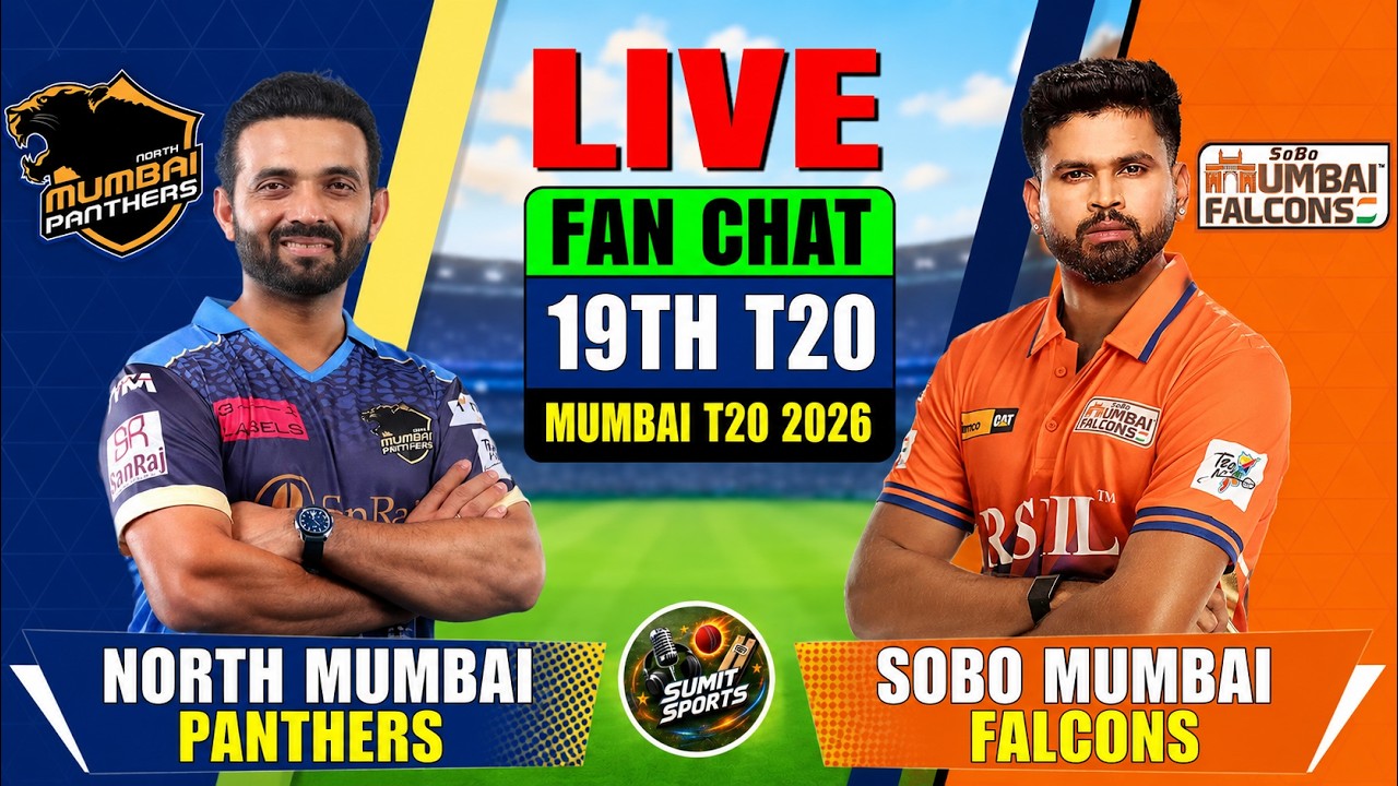 SoBo Mumbai Falcons  Vs North Mumbai Panthers|19th T20 | SMF Vs NMP|Live Score|LIVE ANALYSIS|FANCHAT