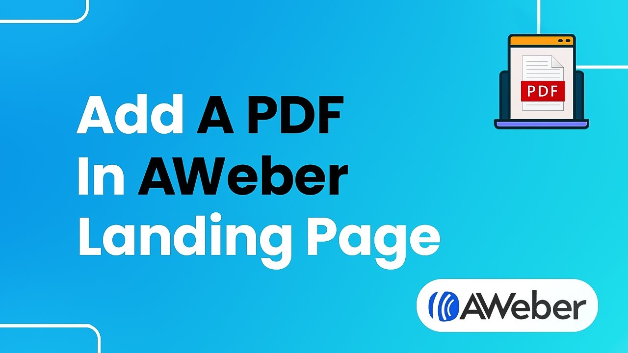 How to Add a Pdf in AWeber Landing Page (Step by Step)