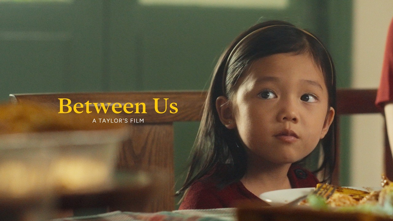 Between Us | A Taylor's Christmas Film 2025