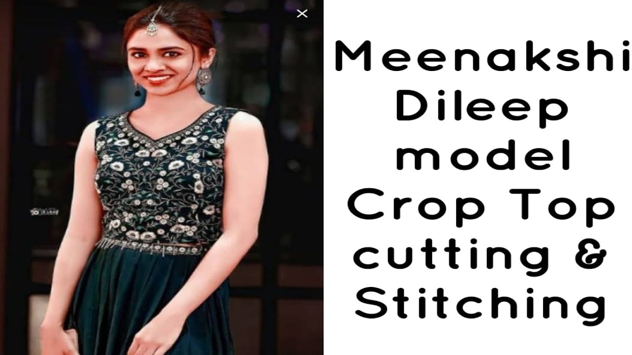 Meenakshi Dileep Model Crop Top Cutting And Stitching/Crop Top Cutting And Stitching Malayalam