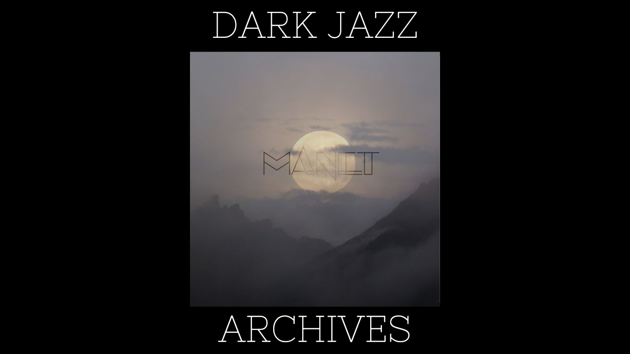 Manet - The Dark Shuffle (Full Album Compilation)