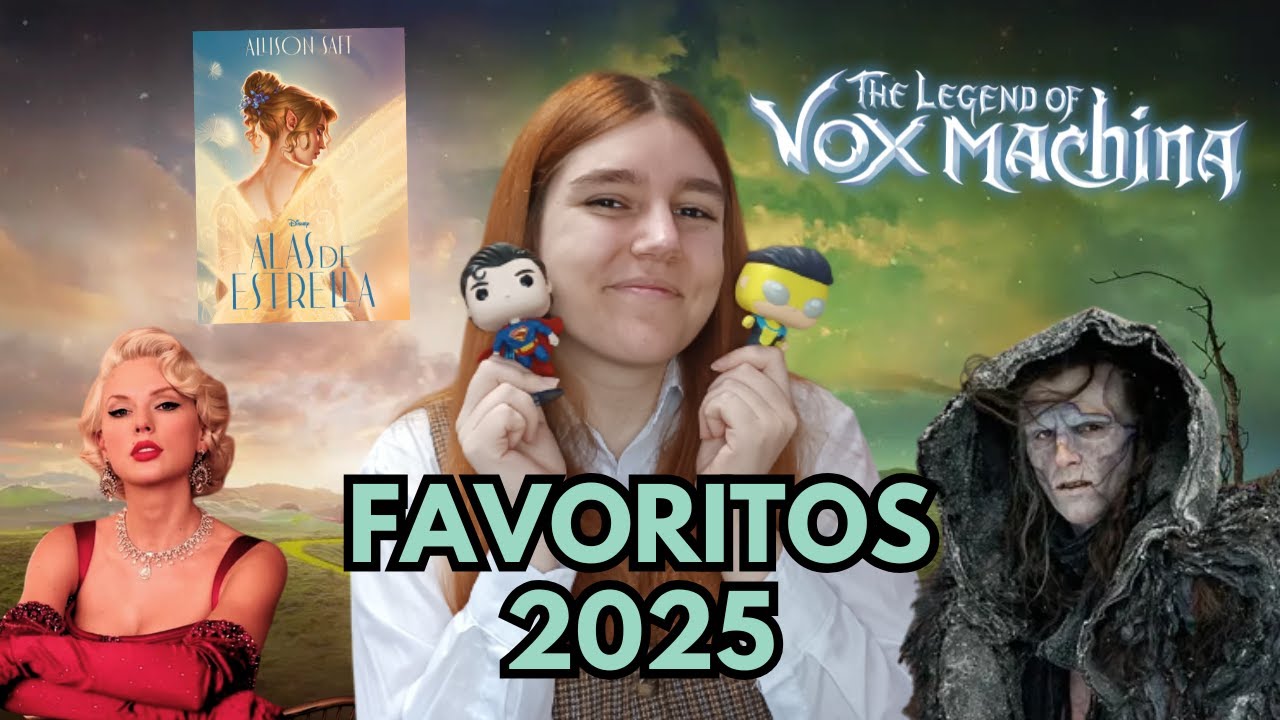 FAVORITOS 2025 y esperados 2026