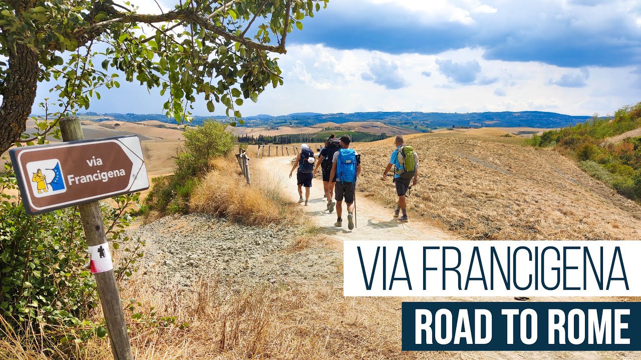 Via Francigena: the Road to Rome