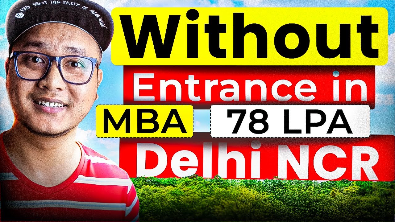 Top MBA Colleges in Delhi NCR Without Entrance (2026) 😮 78 LPA Placements? Full Reality Check!