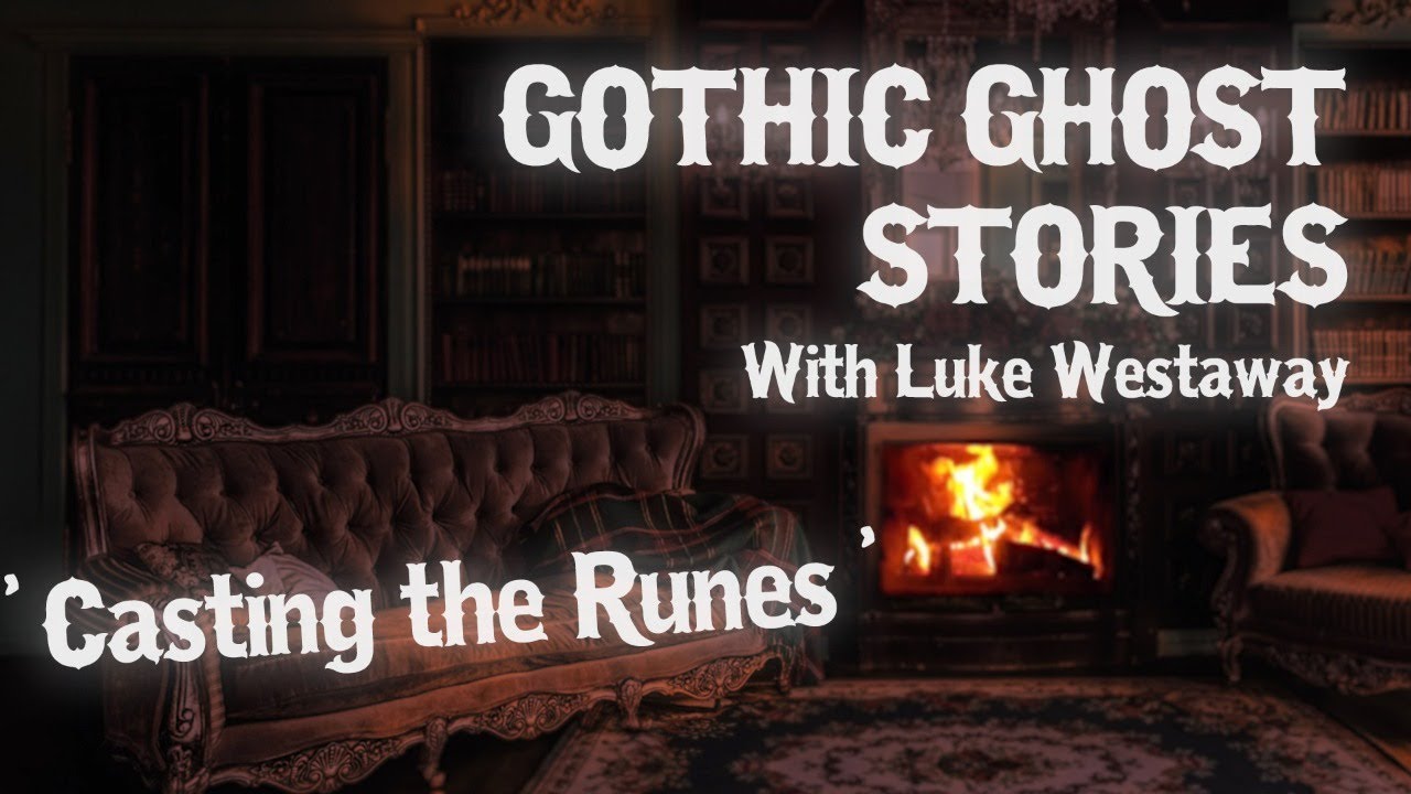 'Casting the Runes' - M.R. James: GHOST STORIES READ LIVE: Gothic Horror with Luke Westaway