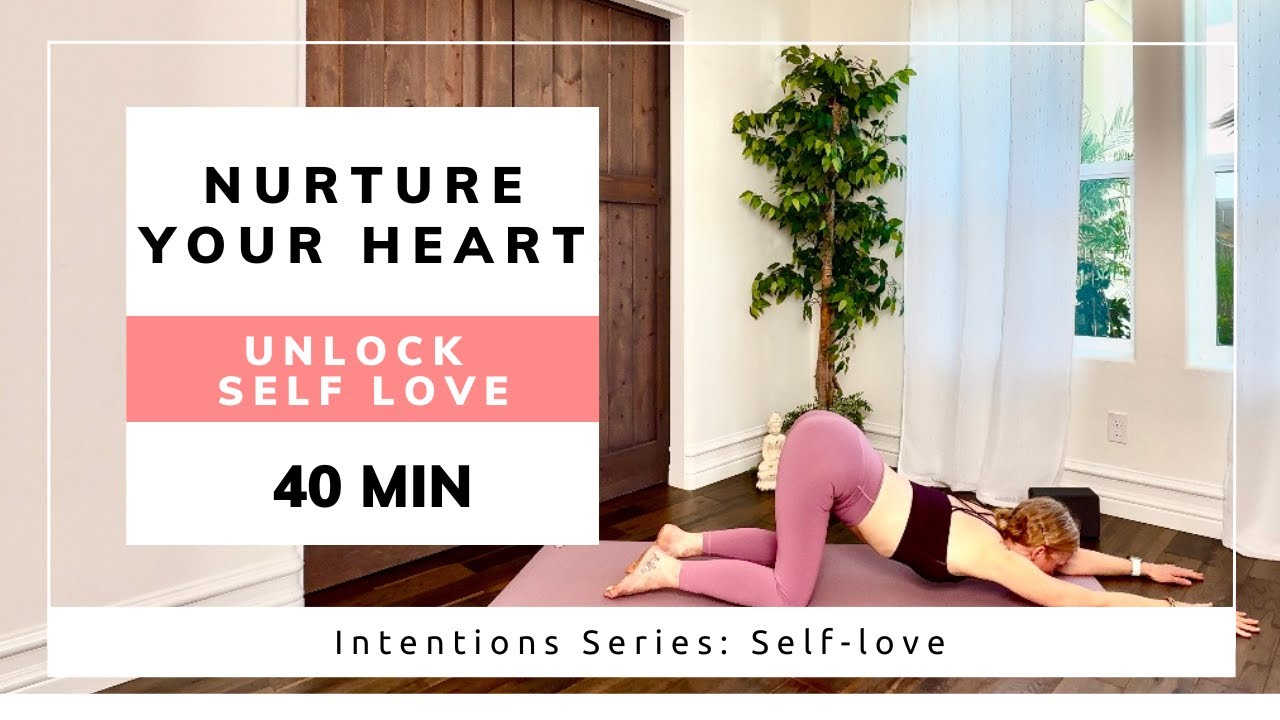 Nurture Your Heart: The Art of Self-Love | Intention Series