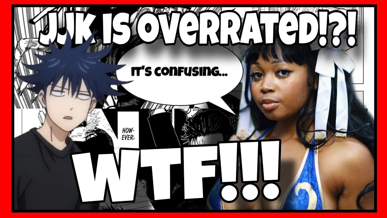 Jujutsu kaisen is overrated!?! Wtf!
