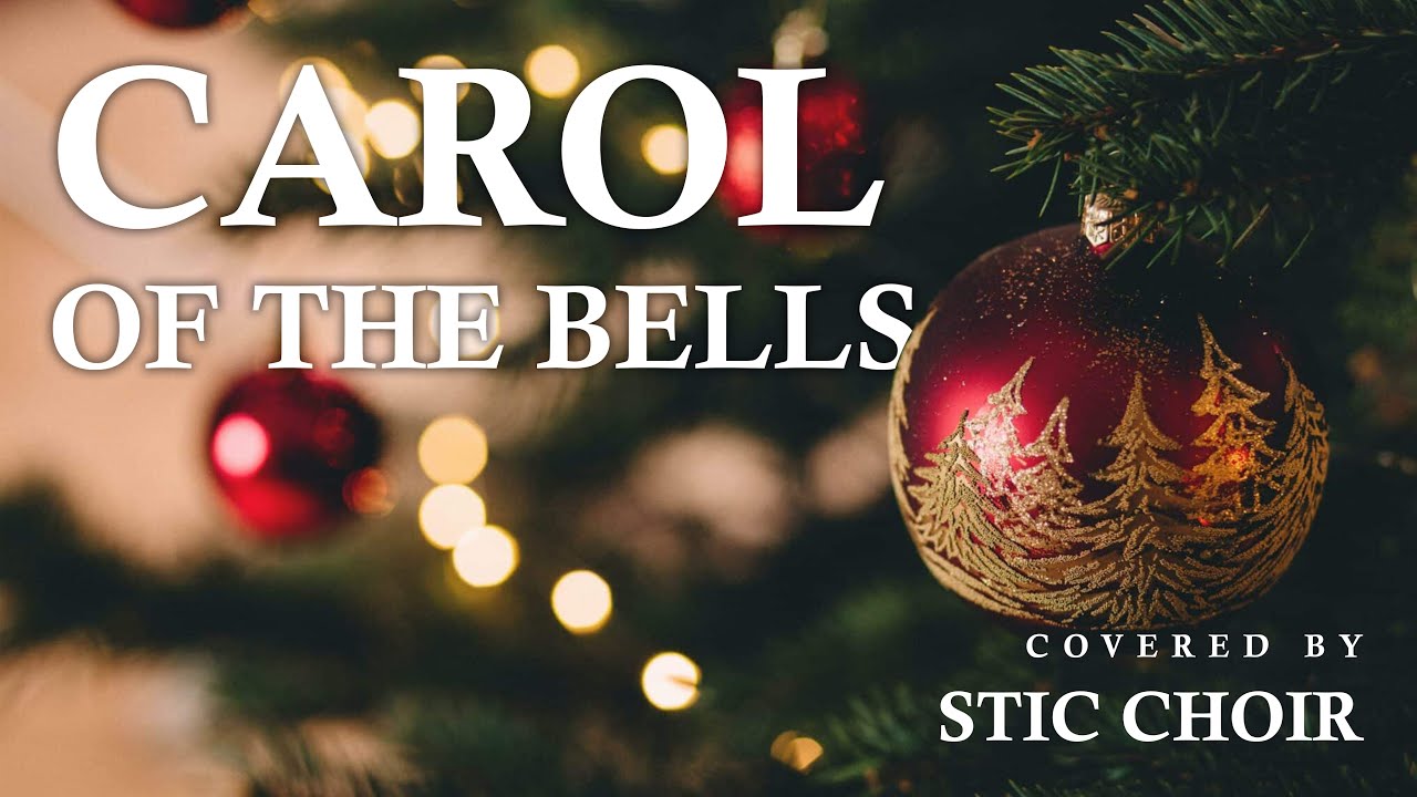 “Carol of the Bells” | Covered by STIC Choir | 8th Dec. 2022