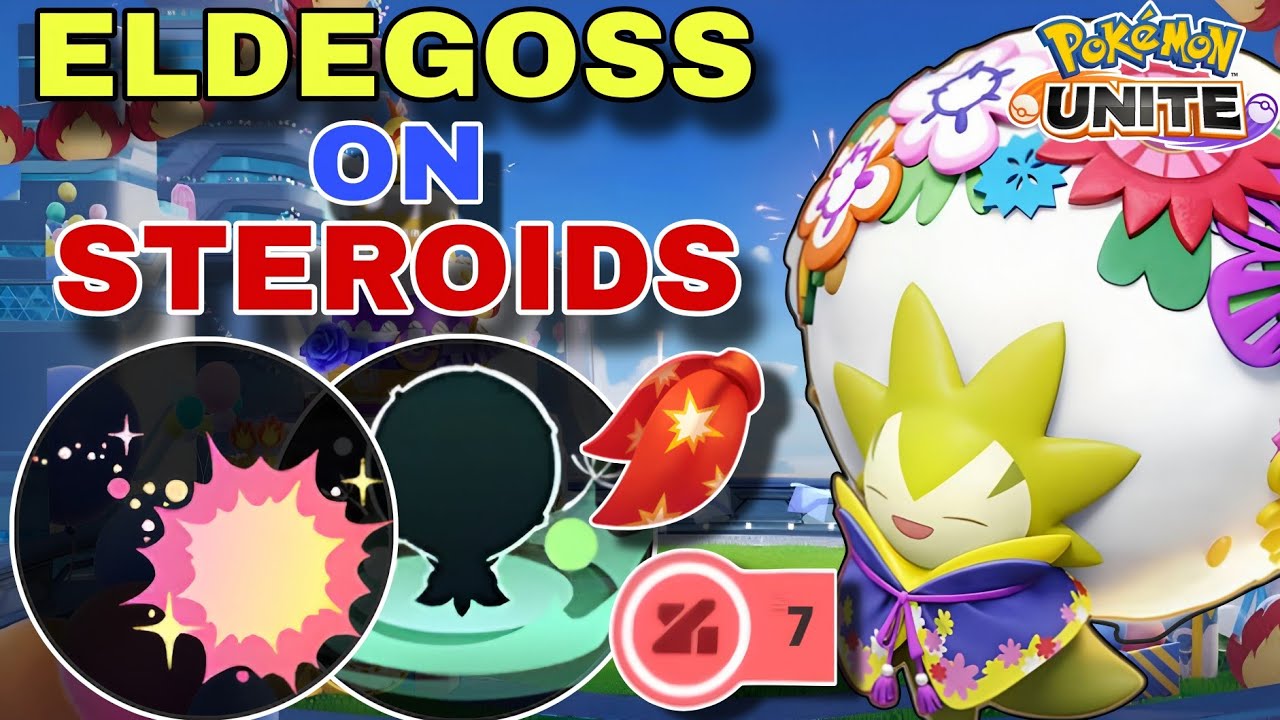 Healing and Damage Output Maxed &ndash; ELDEGOSS on Steroids is Pure Fun! | Pokemon Unite