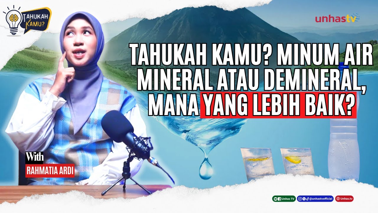Tahukah Kamu? Minum Air Mineral atau Demineral, Mana yang Lebih Baik?