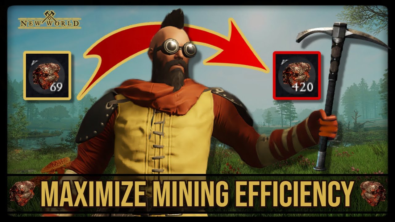 Get The Most Out Of Mining (New World: Aeternum)
