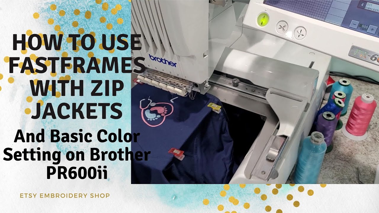 How To Use Fast Frames on Jacket Logos AND Basic How to Set up Design on Brother PR600ii | Etsy Shop