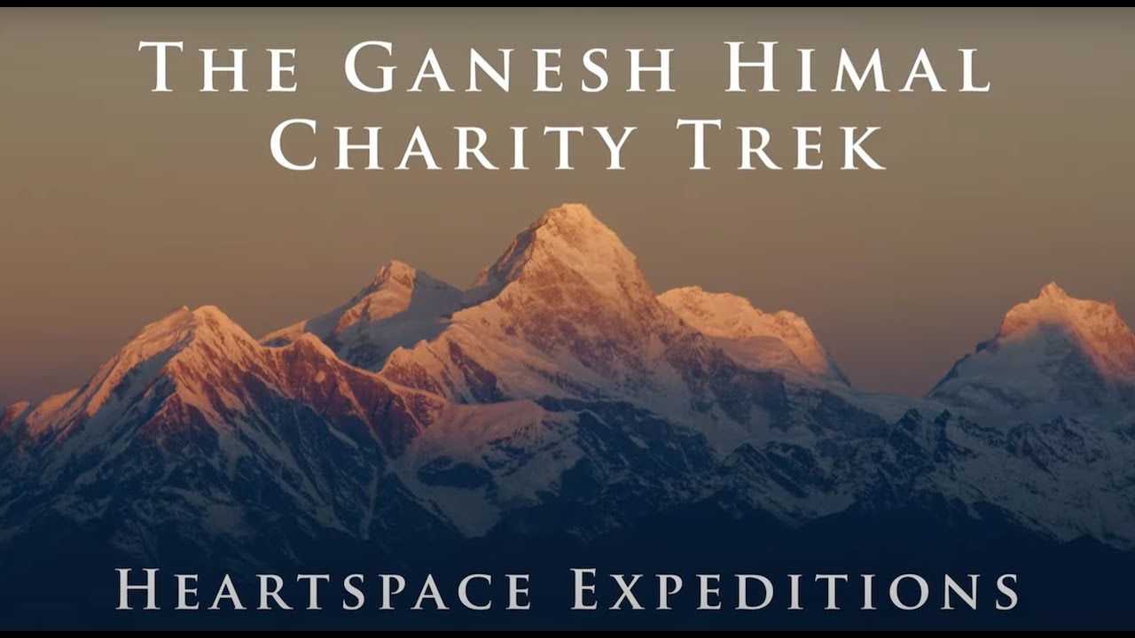 The Ganesh Himal Charity Trek