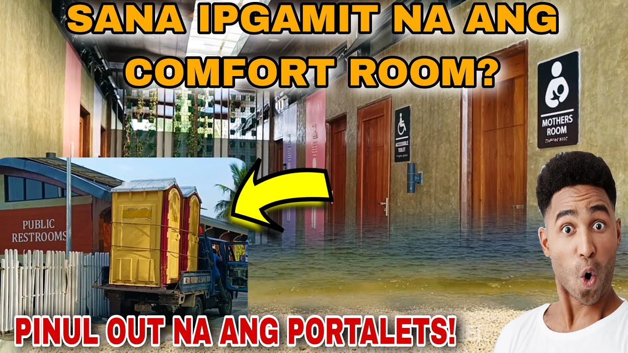 PINUL OUT NA ANG PORTALETS IPGAMIT NA ANG COMFORT ROOM