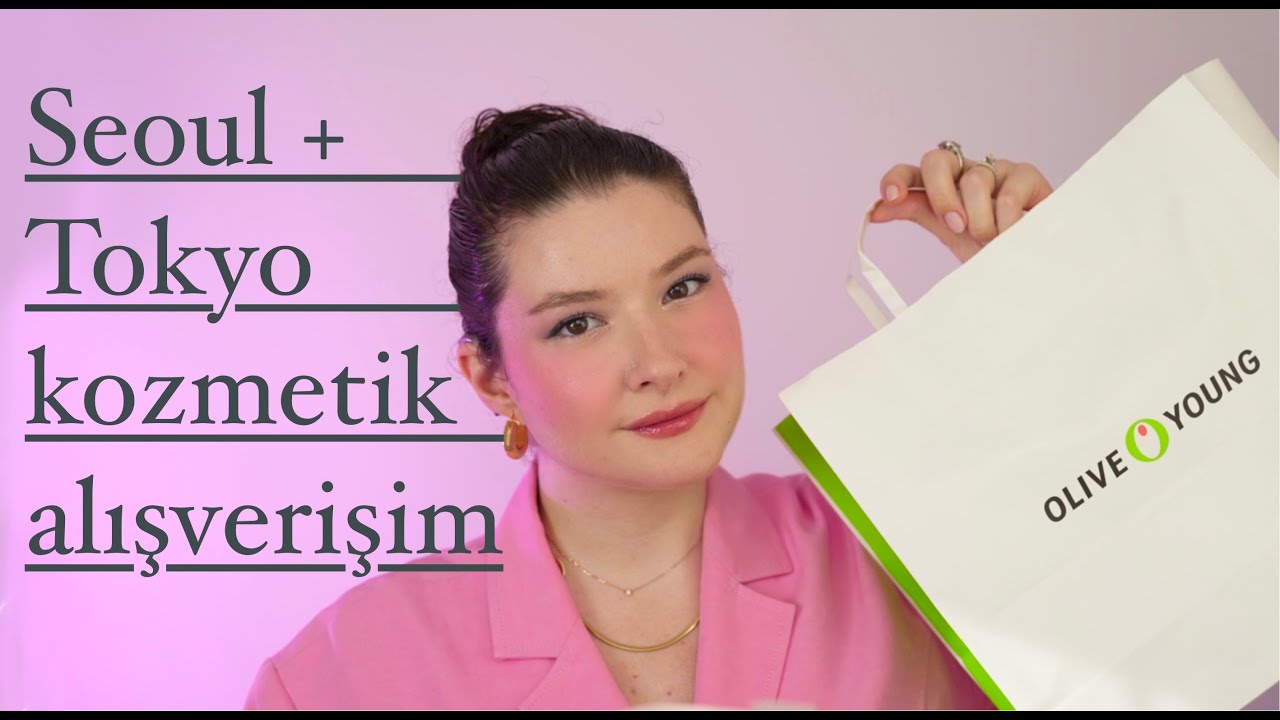 seoul & tokyo günlükleri no.2  │  kozmetik alışverişim  │  hangi mağazalara bakılmalı?