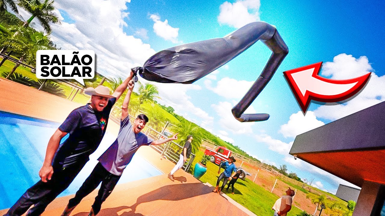 SOLTEI UM BAL&Atilde;O SOLAR GIGANTE DE 100 METROS NA FAZENDA