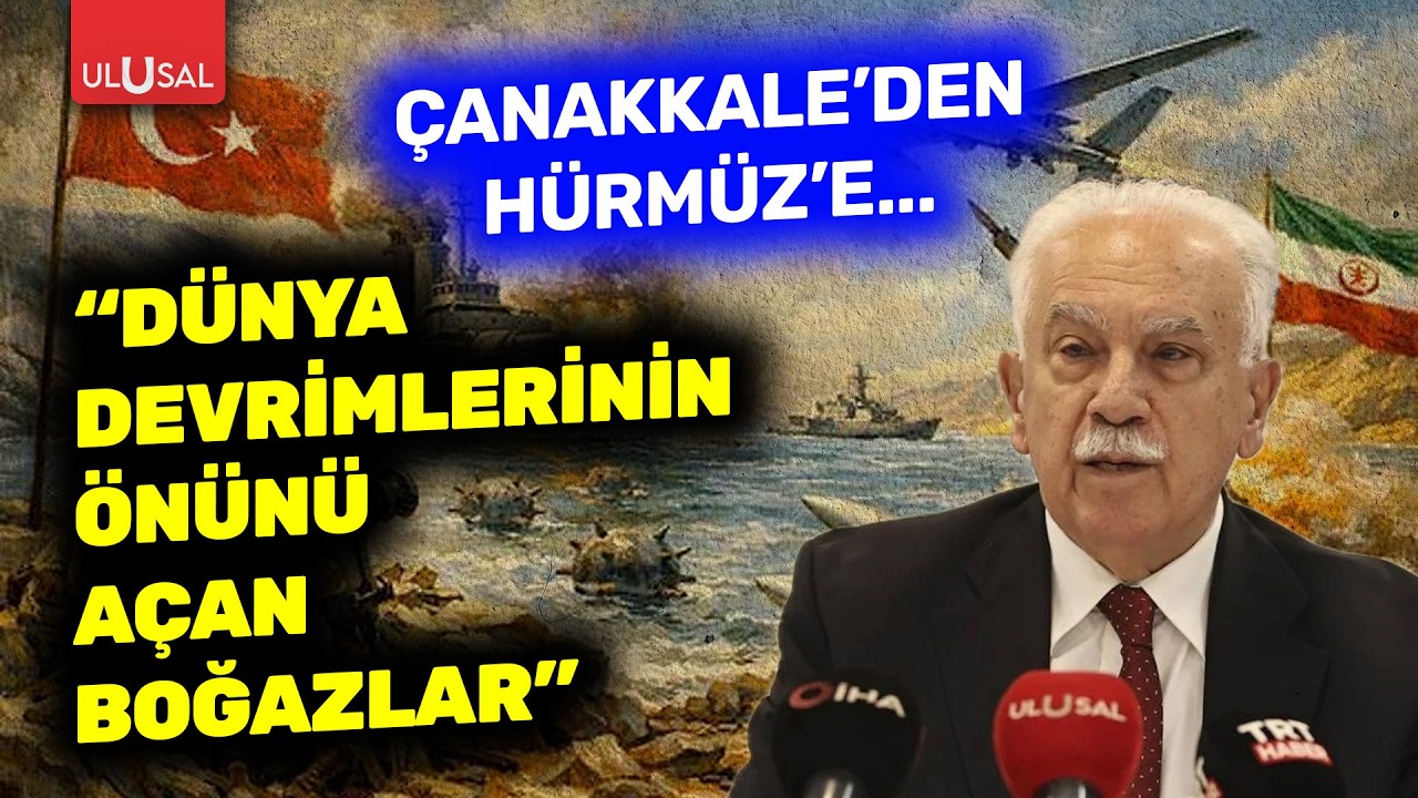 Çanakkale'den Hürmüz Boğazı'na... Dr. Doğu Perinçek: 