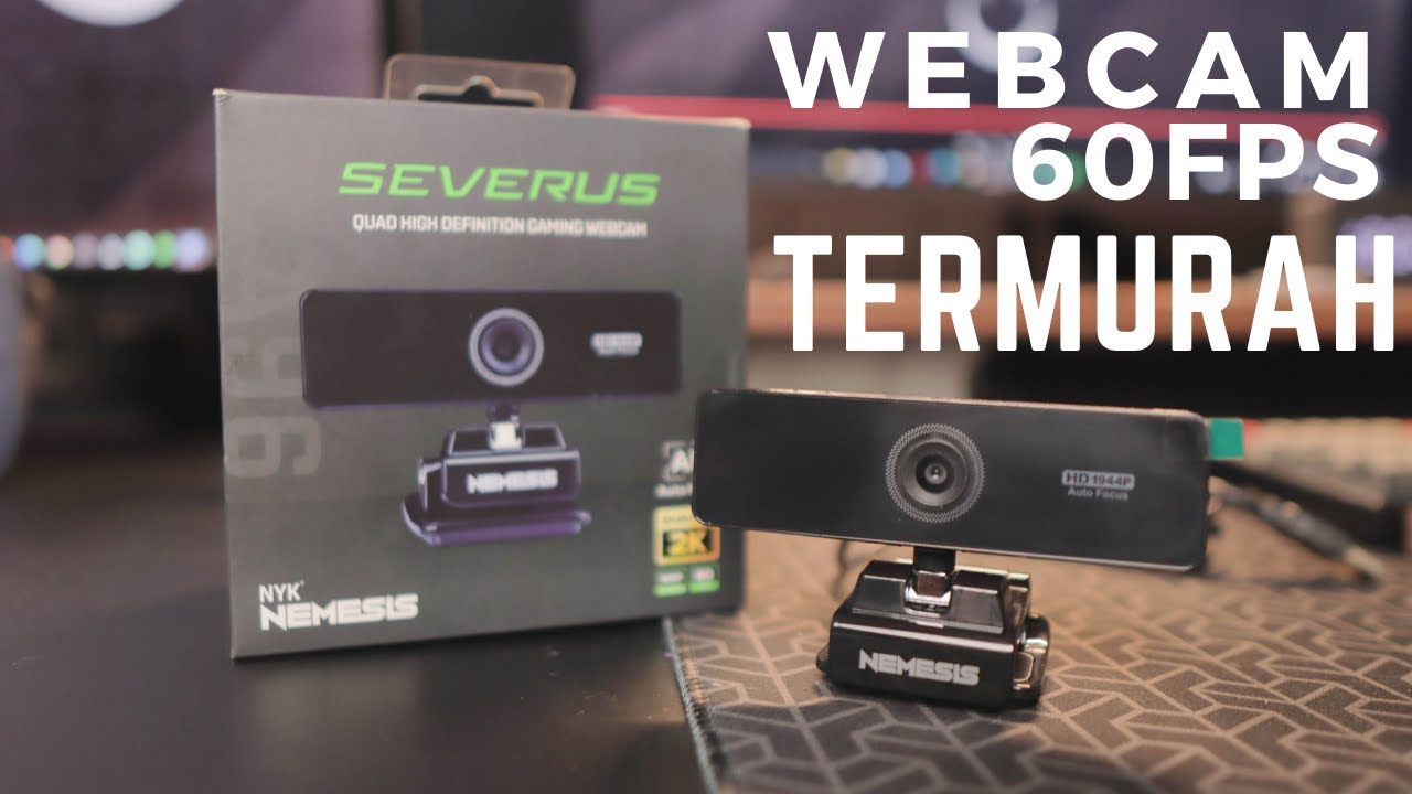 WEBCAM 60 FPS TERMURAH ANTI DELAY SAAT LIVE STREAMING GAME - NYK A96 SEVERUS